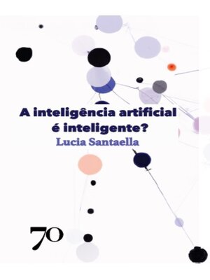 cover image of A inteligência artificial é inteligente?